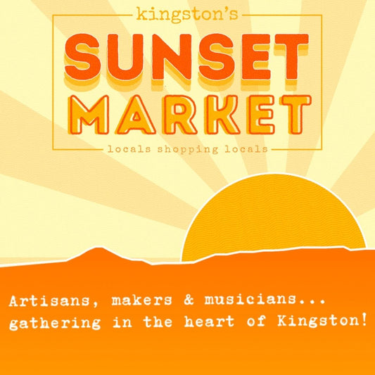 kingston sunset market poster 2025 artisans makers and musicians kingston 2025 brigid trading company vendors