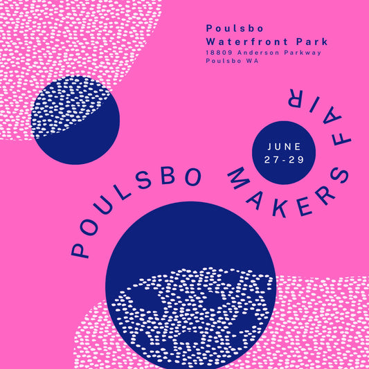poulsbo makers faire poster by brigid trading company llc bremerton silverdale poulsbo washington