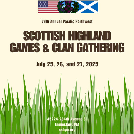 pnw scottish highland games and clan gathering 2025 poster by brigid trading company llc 78th annual pacific northwest irish scottish gaelic games washington state